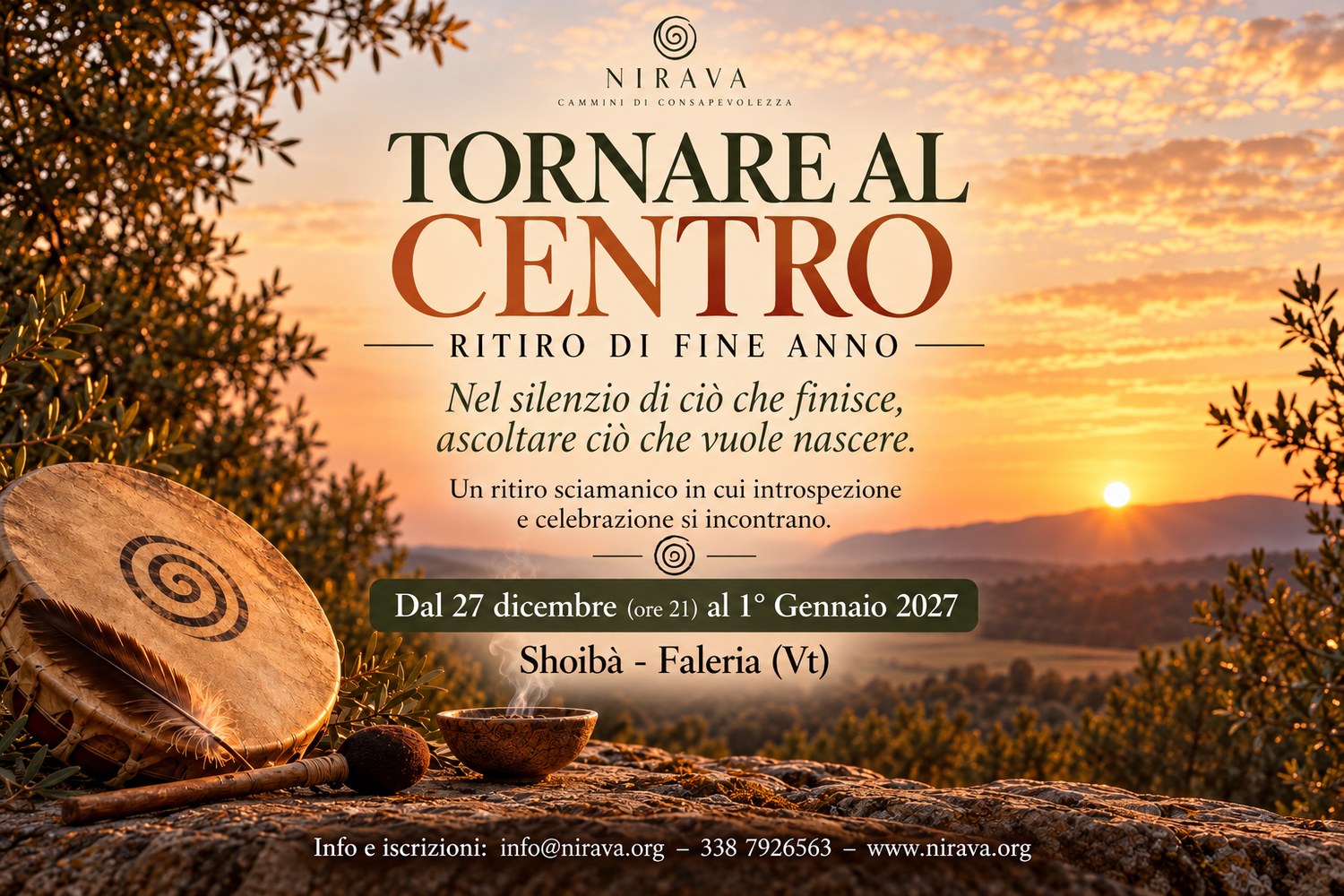 TORNARE AL CENTRO – RITIRO SCIAMANICO DI FINE ANNO